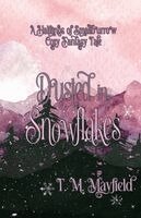 T M Mayfield - Dusted in Snowflakes, Häftad