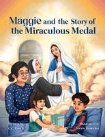 C C Busch - Maggie and the Story of the Miraculous Medal, Häftad