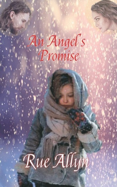 Rue Allyn - Angel's Promise, E-bok