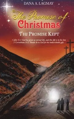 Dana A Lagmay - Promise of Christmas, Inbunden. Tillgänglighet: Lägg i varukorg