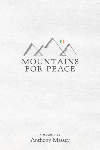 Anthony Massey - Mountains for Peace, E-bok. Tillgänglighet: Lägg i varukorg