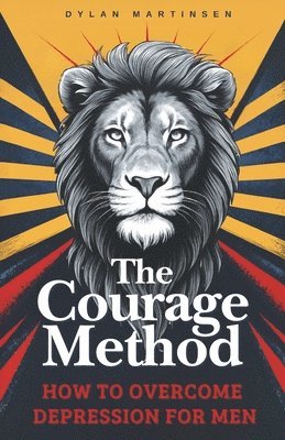 Courage Method