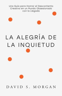 Alegría de la Inquietud