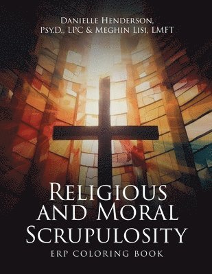 Danielle Henderson, Meghin Lisi - Religious and Moral Scrupulosity, Häftad