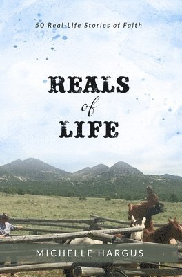 Michelle Hargus - Reals of Life, Inbunden