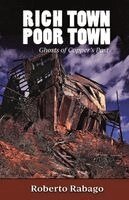 Roberto Rabago - Rich Town Poor Town, Häftad