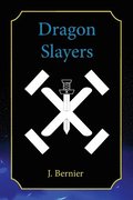 Dragon Slayers