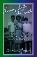Living Into the Truth