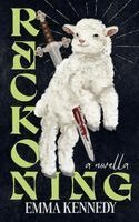 Emma Kennedy - Reckoning, Häftad. Tillgänglighet: Lägg i varukorg