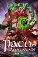 Nicholas Turner - Paco Slays a Dragon, Häftad