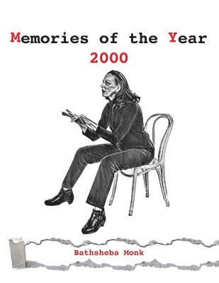Bathsheba Monk - Memories of the Year 2000, Häftad