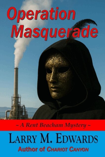 Larry Edwards - Operation Masquerade: A Rent Beacham Mystery, E-bok