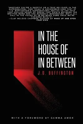 J D Buffington - In the House of In Between, Häftad. Tillgänglighet: Lägg i varukorg
