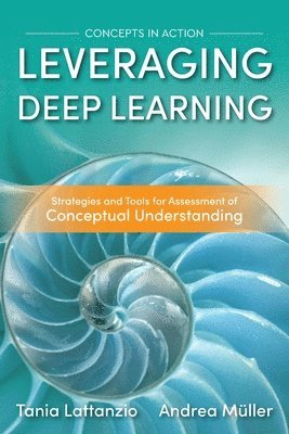 Tania Lattanzio, Andrea Müller - Leveraging Deep Learning, Häftad