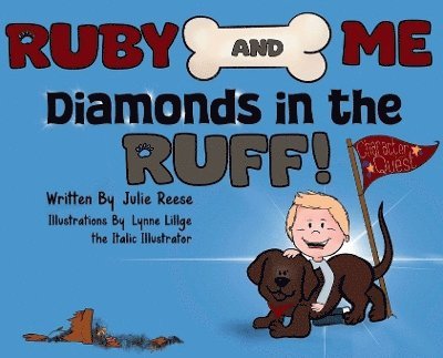 Julie Reese - Ruby and Me, Diamonds in the Ruff, Inbunden. Tillgänglighet: Lägg i varukorg