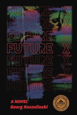 Georg Koszulinski - Future X, Häftad