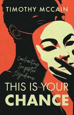 Timothy McCain - This is Your Chance, Häftad