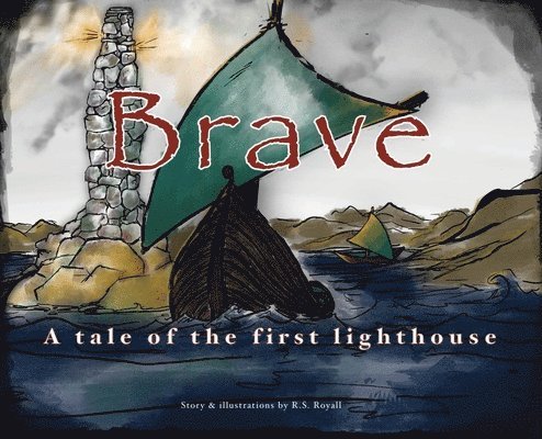 R S Royall - Brave, Inbunden