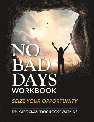 Karockas Doc Rock Watkins - No Bad Days Workbook, Häftad