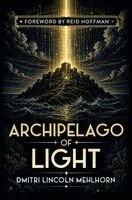 Dmitri Lincoln Mehlhorn - Archipelago of Light, Inbunden