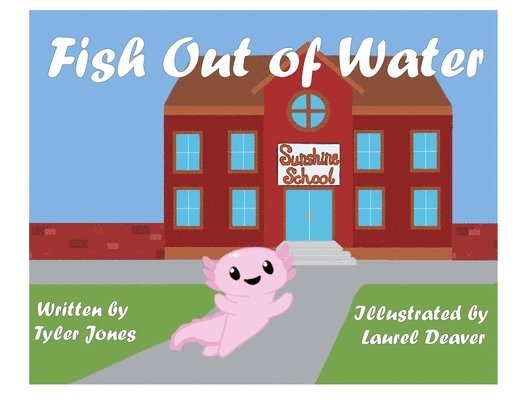 Tyler Jones - Fish Out of Water, Häftad
