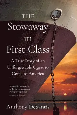 Anthony DeSantis - Stowaway in First Class, Häftad. Tillgänglighet: Lägg i varukorg