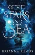 Of the Stars and Sea