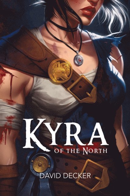 David Decker - Kyra of the North, E-bok
