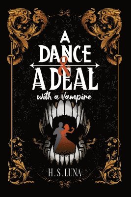 Dance and a Deal With a Vampire