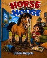 Debbie Roppolo - Horse in the House, Häftad. Tillgänglighet: Lägg i varukorg