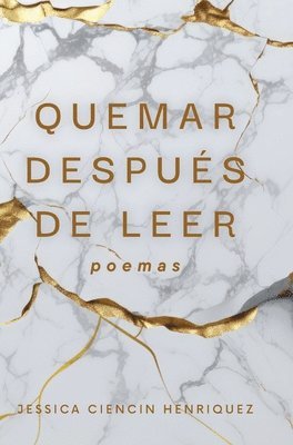 Jessica Ciencin Henriquez, Cecilia Martinez- Gil - Quemar Despues de Leer, Inbunden