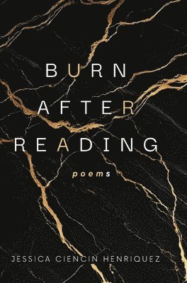 Jessica Ciencin Henriquez - Burn After Reading, Inbunden
