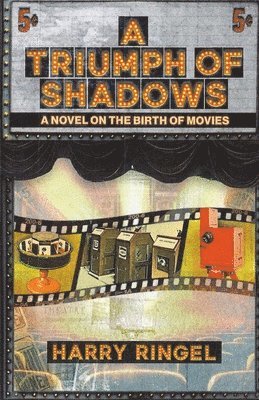 Harry Ringel - Triumph of Shadows, Häftad
