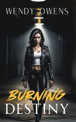 Wendy Owens - Burning Destiny, Häftad. Tillgänglighet: Tillfälligt slut