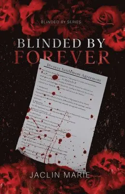 Blinded By Forever by Jaclin Marie