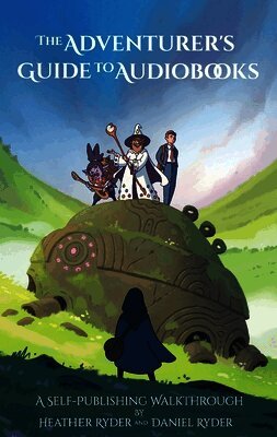 Daniel Ryder, Heather Ryder - Adventurer's Guide to Self-Publishing, Häftad