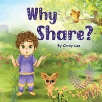 Cindy Lee, Yana Horbatiuk, Elizabeth Bortka - Why Share?, Häftad. Tillgänglighet: Lägg i varukorg