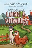 Allen R McCaulley - Long Vowels A, Häftad. Tillgänglighet: Lägg i varukorg