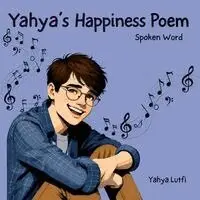 Yahya Lutfi - Yahya's Happiness Poem, Häftad. Tillgänglighet: Lägg i varukorg