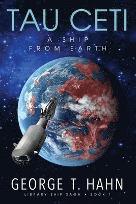 George T Hahn - Tau Ceti, Häftad