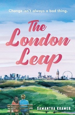 Samantha Kramer - The London Leap, Häftad. Tillgänglighet: Lägg i varukorg