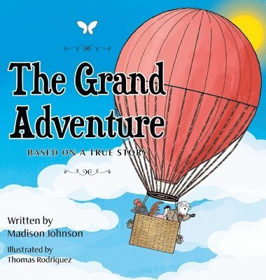 The Grand Adventure