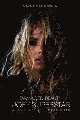Margaret Gardiner - Damaged Beauty, Häftad. Tillgänglighet: Lägg i varukorg