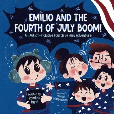 Romilda Byrd - Emilio and the Fourth of July BOOM!, Häftad. Tillgänglighet: Tillfälligt slut