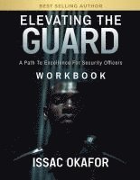 Issac Okafor - Elevating the Guard Workbook, Häftad