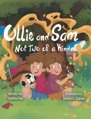 Tabitha Flax - Ollie and Sam Not Two of a Kind, Inbunden. Tillgänglighet: Lägg i varukorg