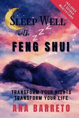 Ana Barreto - Sleep Well With Feng Shui, Häftad. Tillgänglighet: Lägg i varukorg