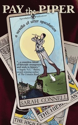 Sarah Connell - Pay the Piper, Häftad