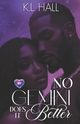K L Hall - No Gemini Does it Better, Häftad