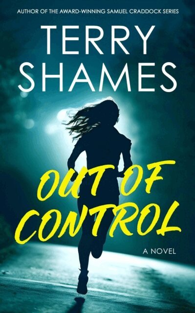 Terry Shames - Out of Control, E-bok